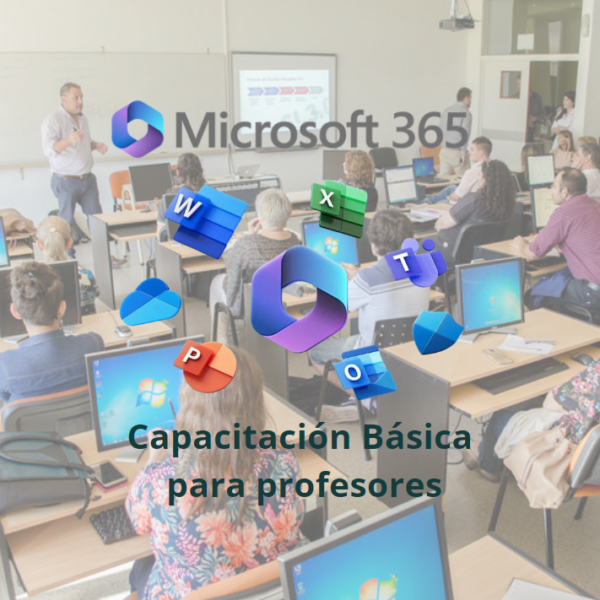 Servicio Capacitación Básica Microsoft 365 para profesores